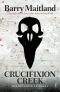 [The Belltree Trilogy 01] • Crucifixion Creek